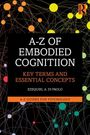 Ezequiel A. Di Paolo: A-Z of Embodied Cognition, Buch