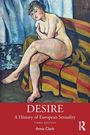 "DESIRE: A History of European Sexuality" von Anna Clark, dritte Edition. Gemälde einer sitzenden, nachdenklichen Person.