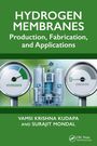 Vamsi Krishna Kudapa: Hydrogen Membranes, Buch