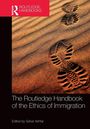 The Routledge Handbook of the Ethics of Immigration, Buch