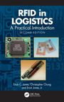"RFID in Logistics: A Practical Introduction, Second Edition" von Erick C. Jones, Christopher Chung, Erick Jones Jr. Cover zeigt Chips und RFID-Tag.
