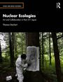 Theresa Deichert: Nuclear Ecologies, Buch