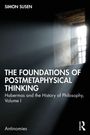 Simon Susen: The Foundations of Postmetaphysical Thinking, Buch