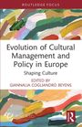 Evolution of Cultural Management and Policy in Europe, Buch