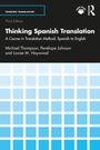 Louise M. Haywood: Thinking Spanish Translation, Buch