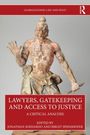 Lawyers, Gatekeeping and Access to Justice, Buch