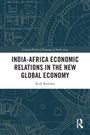 Rick Rowden: India-Africa Economic Relations in the New Global Economy, Buch