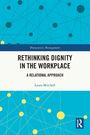 Laura Mitchell: Rethinking Dignity in the Workplace, Buch