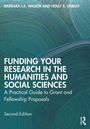 Barbara L. E. Walker: Funding Your Research in the Humanities and Social Sciences, Buch