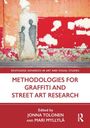 Methodologies for Graffiti and Street Art Research, Buch