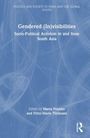 "Gendered (In)visibilities: Socio-Political Activism in and from South Asia", herausgegeben von Maria Framke und Fritzi-Marie Titzmann.