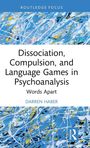„Dissociation, Compulsion, and Language Games in Psychoanalysis - Words Apart“ von Darren Haber. Abstrakte blaue Muster.