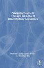 "Navigating Consent Through the Lens of Contemporary Sexualities" von Nathalie Lugand, Gabriel Schnee, Géraldine Bray. Blaues abstraktes Muster.
