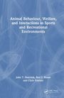Chris Pawson: Animal Behaviour, Welfare, and Interactions in Sports and Recreational Environments, Buch