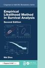 Mai Zhou: Empirical Likelihood Method in Survival Analysis, Buch