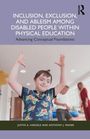 Oben: "Inclusion, Exclusion, and Ableism Among Disabled People Within Physical Education". Kind mit Down-Syndrom hebt die Arme.