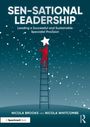 „SEN-SATIONAL LEADERSHIP. Leading a Successful and Sustainable Specialist Provision. Nicola Brooks, Nicola Whitcombe.“ 

Illustration: Person auf Leiter greift nach Stern.