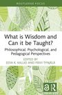 "What is Wisdom and Can it be Taught?" Von Eeva K. Kallio und Päivi Tynjälä. Grünes Blattmuster, modernes Design.