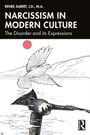 Renee Albert: Narcissism in Modern Culture, Buch