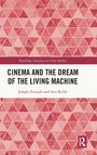 Joseph Zornado: Cinema and the Dream of the Living Machine, Buch