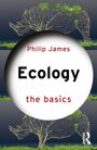 Philip James: Ecology the basics, Buch