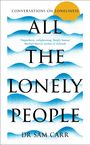 Sam Carr: All the Lonely People, Buch
