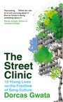 Dorcas Gwata: The Street Clinic, Buch
