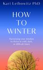Kari Ventures Llc: How to Winter, Buch