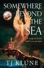 T. J. Klune: Somewhere Beyond the Sea, Buch