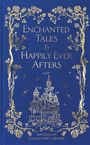 : Enchanted Tales & Happily Ever Afters, Buch