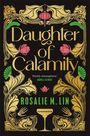 Rosalie M. Lin: Daughter of Calamity, Buch