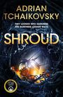 Adrian Tchaikovsky: Shroud, Buch