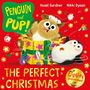 Hazel Gardner: Penguin and Pup: The Perfect Christmas, Buch