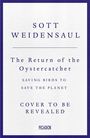 Charles Scott Weidensaul: Return of the Oystercatcher, The, Buch