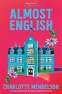 Charlotte Mendelson: Almost English, Buch