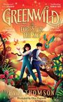 Pari Thomson: Greenwild: The Forest in the Sky, Buch