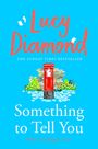 Lucy Diamond: Something to Tell You, Buch