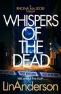 Lin Anderson: Whispers of the Dead, Buch
