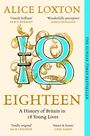 Alice Loxton: Eighteen, Buch