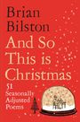 Brian Bilston: And So This Is Christmas, Buch