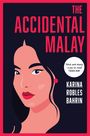 Karina Robles Bahrin: The Accidental Malay, Buch