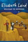Elizabeth Laird: Welcome to Nowhere, Buch