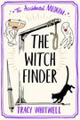 Tracy Whitwell: The Witch Finder, Buch