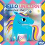 Sharon King-Chai: Hello Unicorn!, Buch