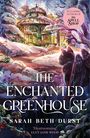 Sarah Beth Durst: The Enchanted Greenhouse, Buch