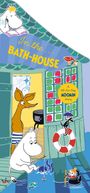 Tove Jansson: In the Bath-House: A Lift-the-flap Moomin Story, Buch
