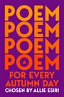 Allie Esiri: A Poem for Every Autumn Day, Buch