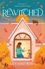 Lucy Jane Wood: Rewitched, Buch