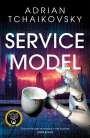 Adrian Tchaikovsky: Service Model, Buch