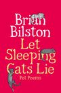 Brian Bilston: Let Sleeping Cats Lie - Pet Poems, Buch